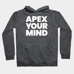 Apex Your Mind Hoodie